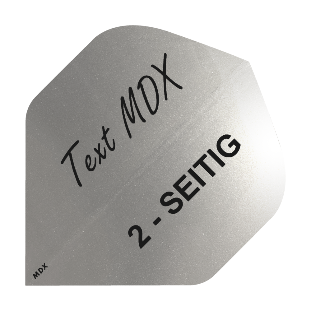 10 zestawów metalowych lotów drukowanych, dwustronnych - tekst niestandardowy - standard MDX Das Bild zeigt ein silbernes Dart-Flight mit schwarzem Aufdruck. Darauf steht "Text MDX" und "2-SEITIG".